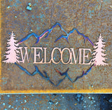 Welcome Mountain Sign CC Metal Design 